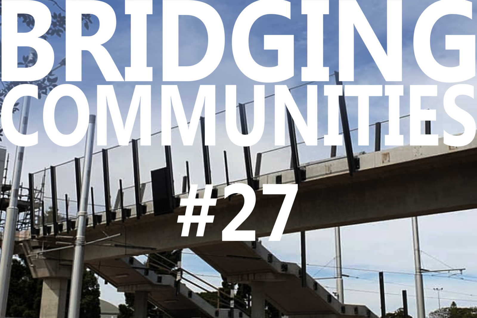 27 Bridging Communities Text