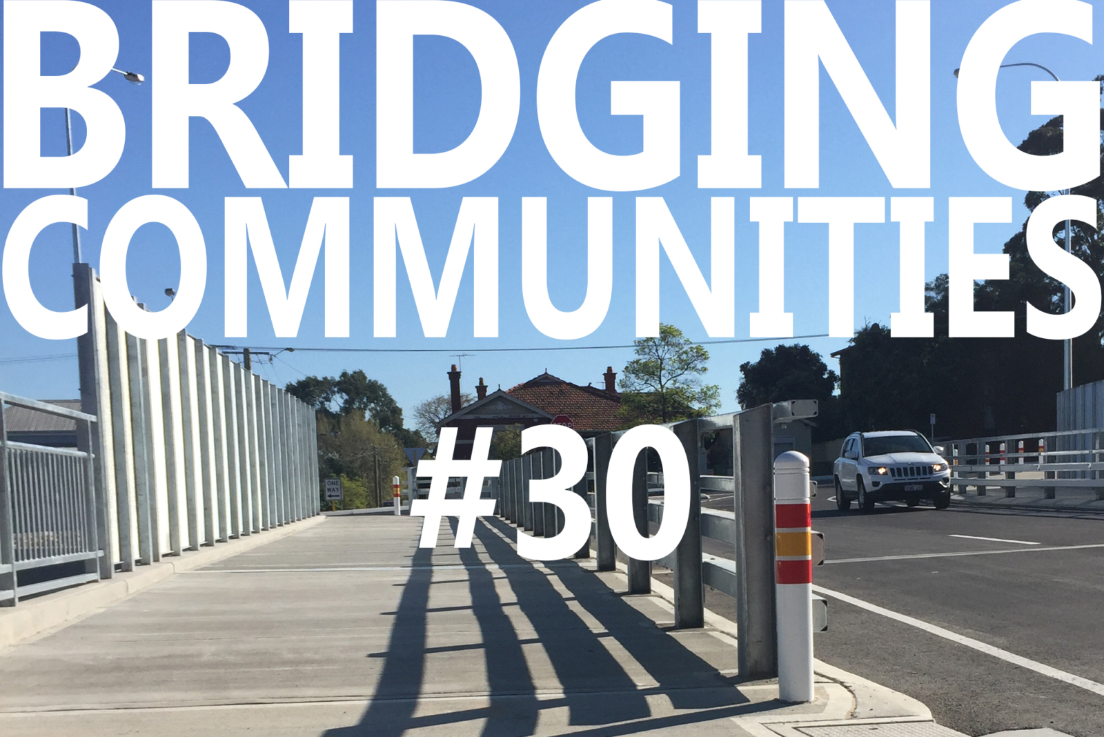 30 Bridging Communities Text