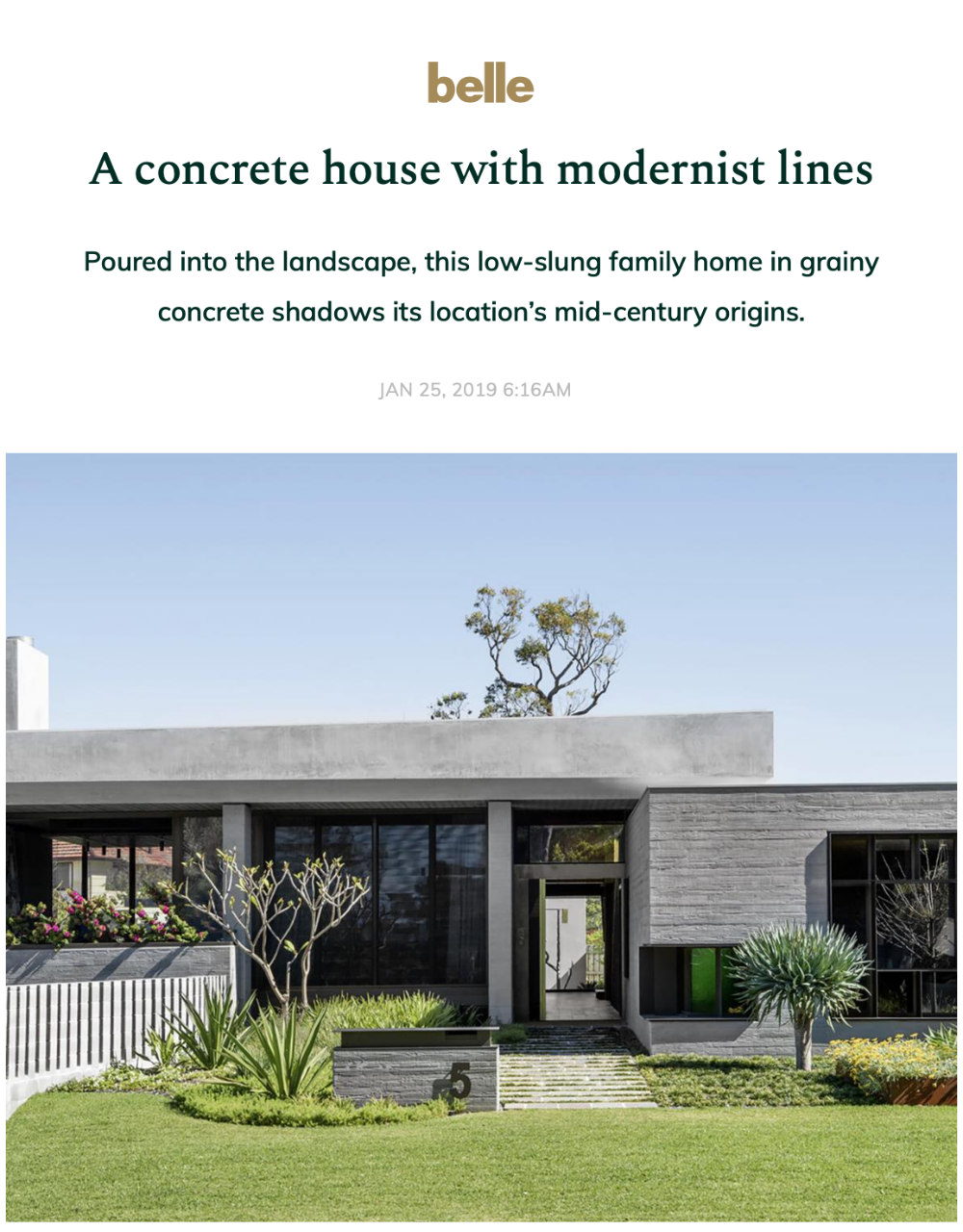 A Concrete House with Modernist Lines (Belle Magazine)